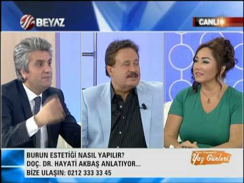 Doç.Dr.Hayati Akbaş - Burun Estetiği - Beyaz Tv