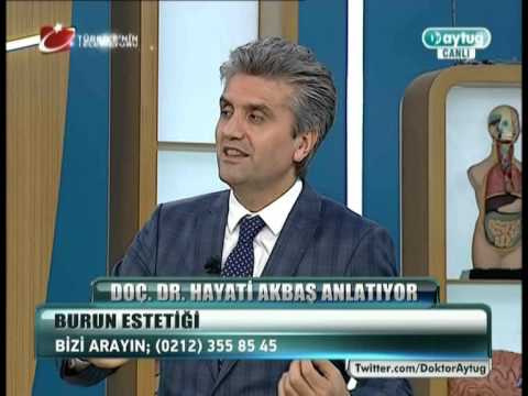 Doç.Dr.Hayati Akbaş - Burun Estetiği - KanalTürk