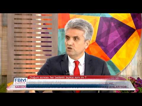 Doç.Dr.Hayati Akbaş -Doğum sonrası her bedenin tepkisi aynı mı? - Show Tv