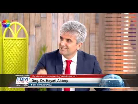 Doç.Dr.Hayati Akbaş-Estetik cerrahi insanların özgüvenini artırır mı?-Show Tv