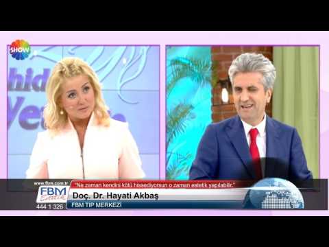 Doç.Dr.Hayati Akbaş - Ne zaman kendini kötü hissediyorsun o zaman estetik yapılabilir - Show Tv