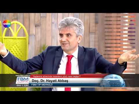 Doç.Dr.Hayati Akbaş-Yaşlanma sürecinde insanların yüzü nasıl değişir?-Show Tv